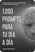 1.000 prompts para tu día a día